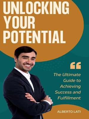 cover image of Unlocking Your Potential